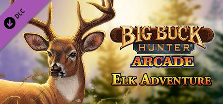 Front Cover for Big Buck Hunter: Arcade - Elk Adventure (Windows) (Steam release)