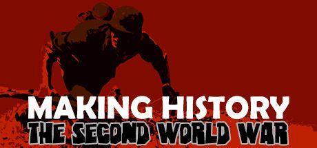 Front Cover for Making History: The Second World War (Linux and Macintosh and Windows) (Steam release)