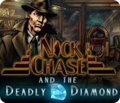 Front Cover for Nick Chase and the Deadly Diamond (Windows) (Big Fish Games release)