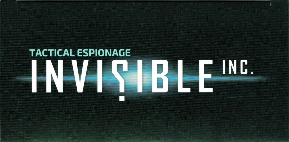 Spine/Sides for Invisible, Inc. (Limited Edition) (Linux and Macintosh and Windows): Top