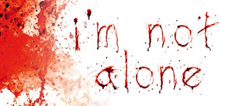 Front Cover for I'm Not Alone (Windows) (Steam release)
