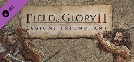 Front Cover for Field of Glory II: Legions Triumphant (Windows) (Steam release)