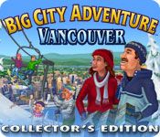 Front Cover for Big City Adventure: Vancouver (Collector's Edition) (Windows) (Big Fish Games release)