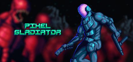 Front Cover for Pixel Gladiator (Windows) (Steam release)
