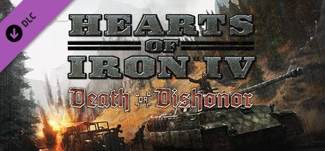 Front Cover for Hearts of Iron IV: Death or Dishonor (Linux and Macintosh and Windows) (Steam release)