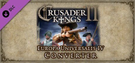 Front Cover for Crusader Kings II: Europa Universalis IV Converter (Linux and Macintosh and Windows) (Steam release)