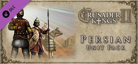 Crusader Kings II: Persian Unit Pack - MobyGames