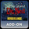 Front Cover for Borderlands: The Zombie Island of Dr. Ned (PlayStation 3) (PlayStation Store release)