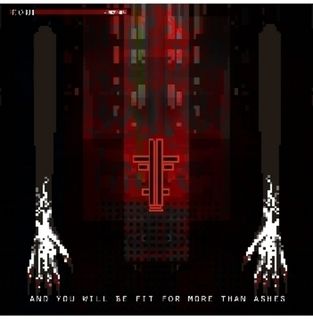 Front Cover for And You Will Be Fit For More Than Ashes (Windows)
