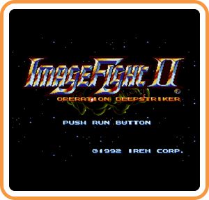 Front Cover for Image Fight II: Operation Deepstriker (Wii U) (download release)