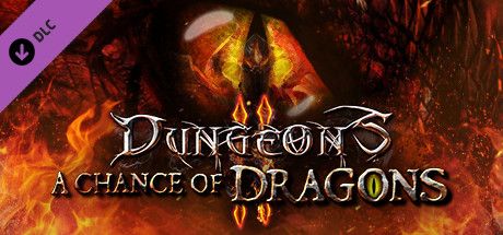 Front Cover for Dungeons II: A Chance of Dragons (Linux and Macintosh and Windows) (Steam release)