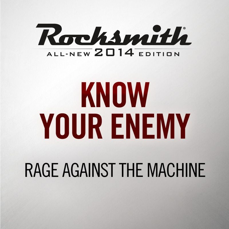 Rocksmith: All-new 2014 Edition - Rage Against the Machine: Know Your ...