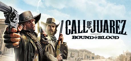 Front Cover for Call of Juarez: Bound in Blood (Windows) (Steam release): 1st version