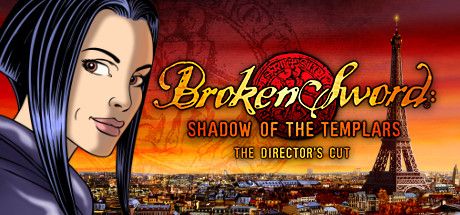Front Cover for Broken Sword: Shadow of the Templars - The Director's Cut (Linux and Macintosh and Windows) (Steam release)