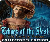 Front Cover for Echoes of the Past: The Castle of Shadows (Collector's Edition) (Macintosh and Windows) (Big Fish Games release)