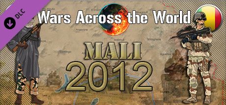 Front Cover for Wars Across the World: Mali 2012 (Macintosh and Windows) (Steam release)