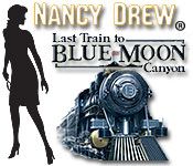 Front Cover for Nancy Drew: Last Train to Blue Moon Canyon (Windows) (Big Fish Games release)