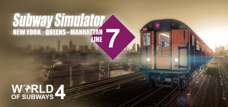 Front Cover for World of Subways 4: Subway Simulator New York Queens - Manhattan Line 7 (Windows) (Steam release)