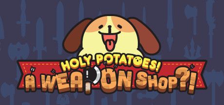 Front Cover for Holy Potatoes!: A Weapon Shop?! (Linux and Macintosh and Windows) (Steam release)