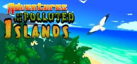 Front Cover for Adventures on the Polluted Islands (Windows) (Steam release)