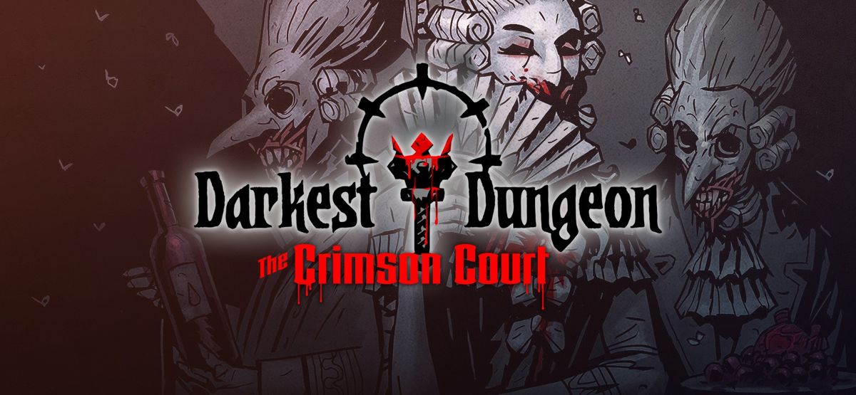 Front Cover for Darkest Dungeon: The Crimson Court (Linux and Macintosh and Windows) (GOG.com release)