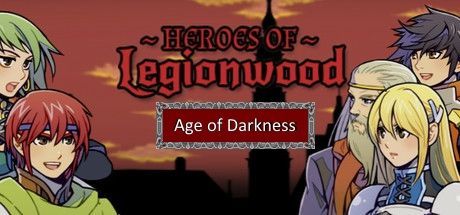 Front Cover for Heroes of Legionwood: Age of Darkness (Windows) (Steam release)