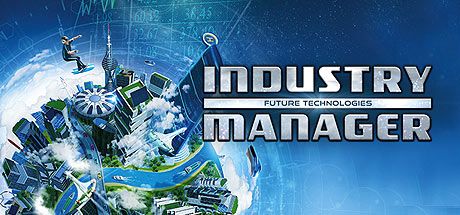 Front Cover for Industry Manager: Future Technologies (Macintosh and Windows) (Steam release)
