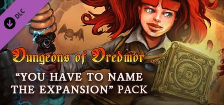 Front Cover for Dungeons of Dredmor: You Have to Name the Expansion Pack (Linux and Macintosh and Windows) (Steam release)