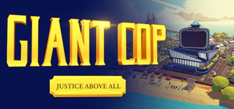 Front Cover for Giant Cop: Justice Above All (Windows) (Steam release)