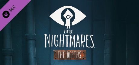 Front Cover for Little Nightmares: The Depths (Windows) (Steam release)