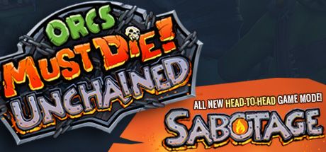 Front Cover for Orcs Must Die!: Unchained (Windows) (Steam release): 2nd version
