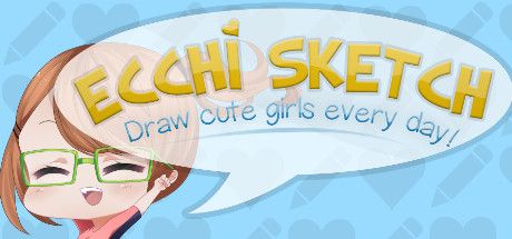 Front Cover for Ecchi Sketch: Draw Cute Girls Every Day! (Linux and Macintosh and Windows) (Steam release)