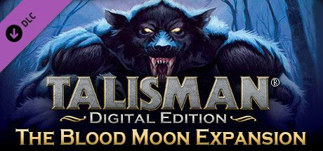 Front Cover for Talisman: Digital Edition - The Blood Moon Expansion (Macintosh and Windows) (Steam release): English version