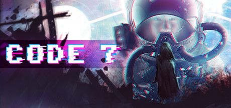 Front Cover for Code 7 (Linux and Macintosh and Windows) (Steam release): 2017 version