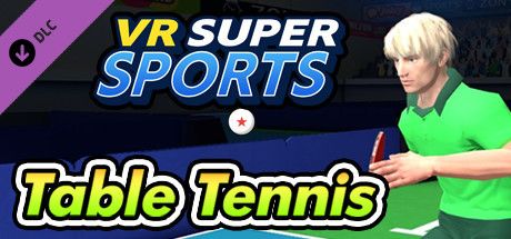 VR Super Sports: Table Tennis (2017) - MobyGames