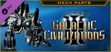 Front Cover for Galactic Civilizations III: Mech Parts (Windows) (Steam release)