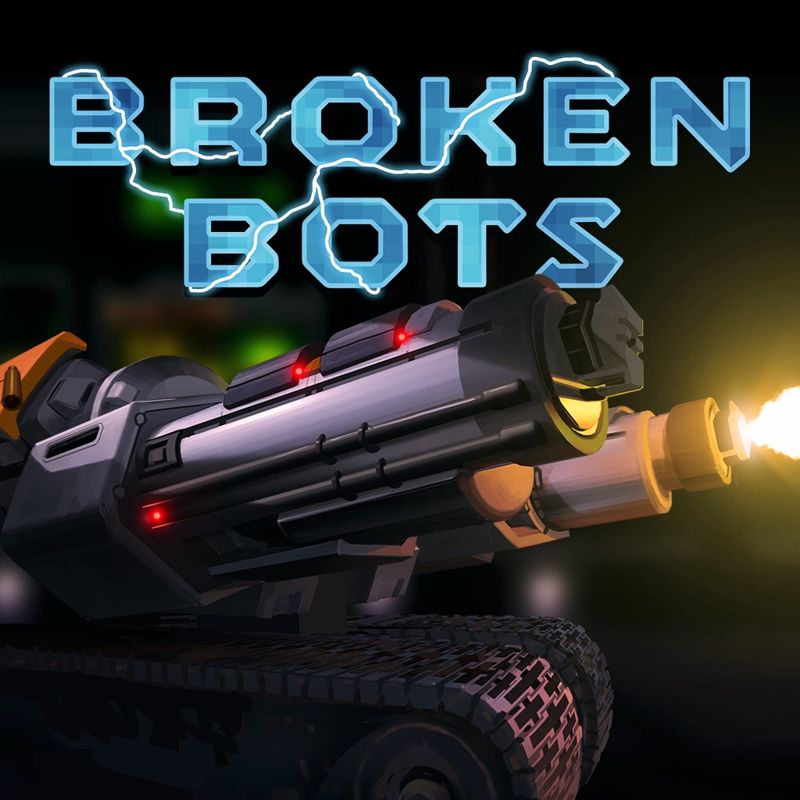 Front Cover for Broken Bots (PlayStation 4) (download release)