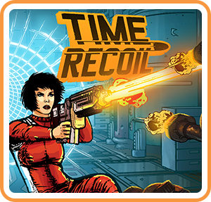 Front Cover for Time Recoil (Nintendo Switch) (download release): 1st version
