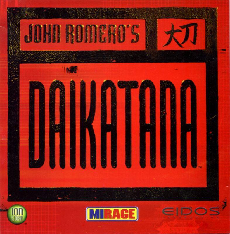 Other for John Romero's Daikatana (Windows): Jewel Case - Front
