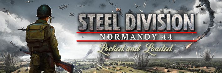 Front Cover for Steel Division: Normandy 44 - Locked & Loaded (Windows) (Steam release)