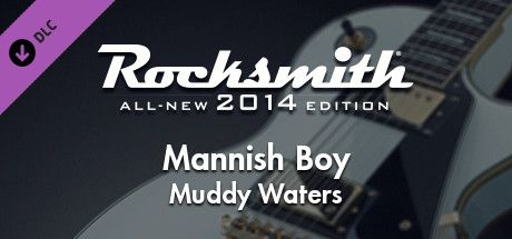 Front Cover for Rocksmith: All-new 2014 Edition - Muddy Waters: Mannish Boy (Macintosh and Windows) (Steam release)