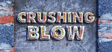 Front Cover for Crushing Blow (Linux and Windows) (Steam release)