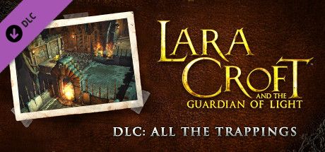 Front Cover for Lara Croft and the Guardian of Light: DLC - All the Trappings (Windows) (Steam release)