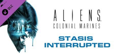 Front Cover for Aliens: Colonial Marines - Stasis Interrupted (Windows) (Steam release)