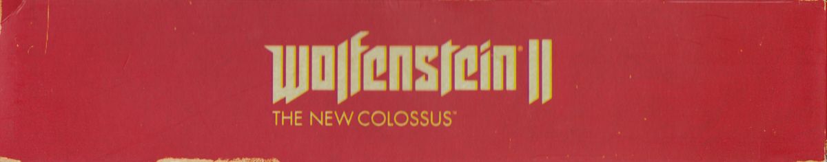 Inside Cover for Wolfenstein II: The New Colossus (Collector's Edition) (PlayStation 4): Spine - Top