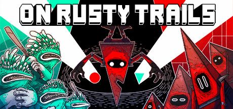 Front Cover for On Rusty Trails (Linux and Macintosh and Windows) (Steam release)