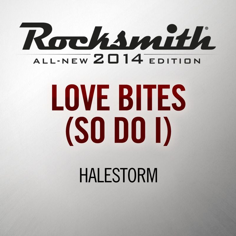 Rocksmith: All-new 2014 Edition - Halestorm: Love Bites (So Do I) cover ...