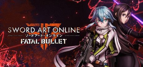 Front Cover for Sword Art Online: Fatal Bullet (Windows) (Steam release)