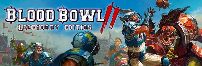Front Cover for Blood Bowl II: Legendary Edition (Windows) (Steam release)