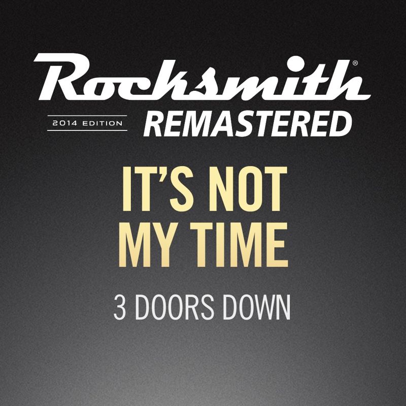 Front Cover for Rocksmith: All-new 2014 Edition - 3 Doors Down: It's Not My Time (PlayStation 3 and PlayStation 4) (download release)